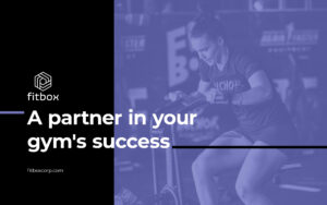 fitbox a partner in your gyms success